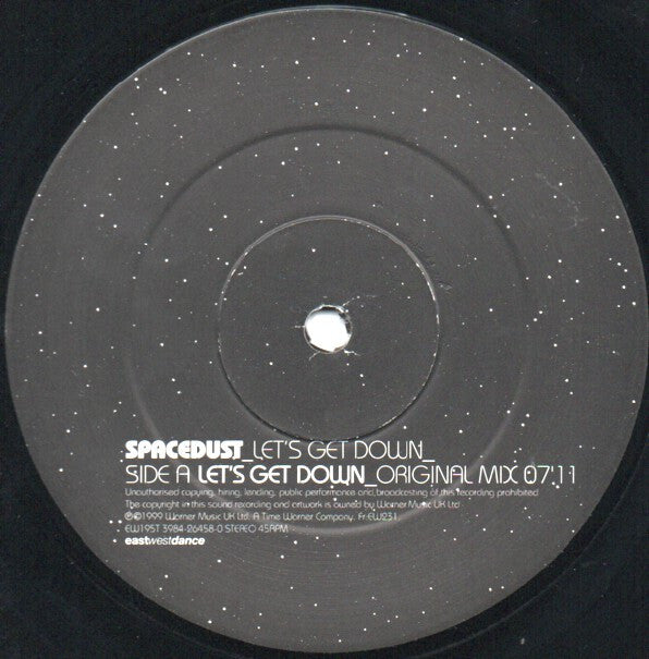Spacedust : Let's Get Down (12")