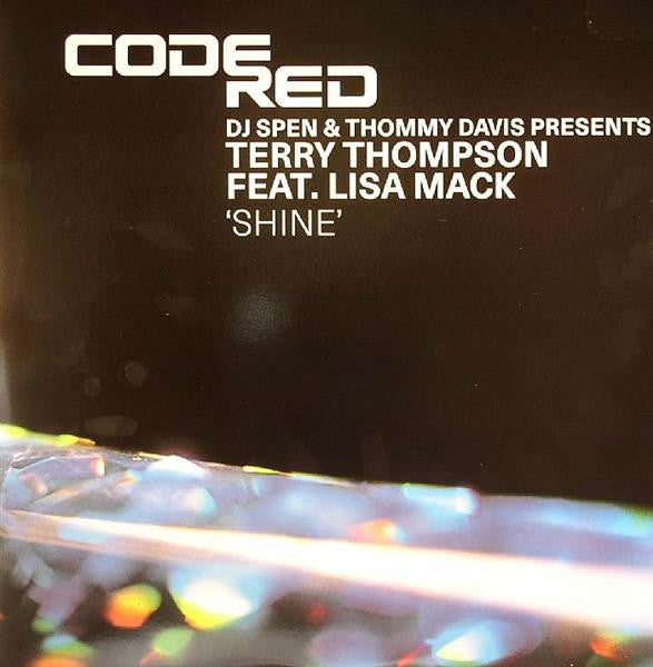 DJ Spen & Thommy Davis Presents Terry Thompson (3) Feat. Lisa Mack : Shine (12")