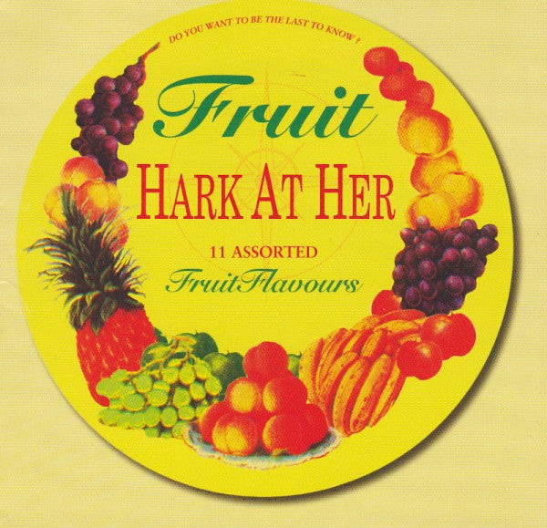 Fruit (2) : Hark At Her (CD, Album)