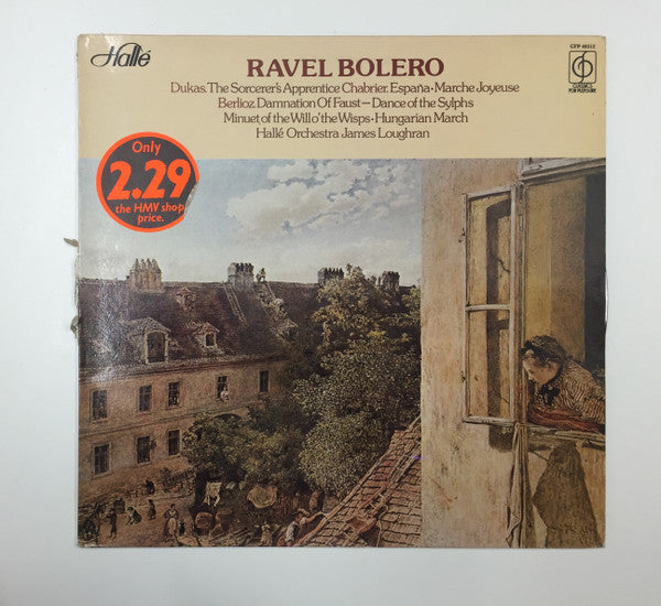 Maurice Ravel / Hallé Orchestra, James Loughran : Bolero And Works By Chabrier Dukas Berlioz (LP)