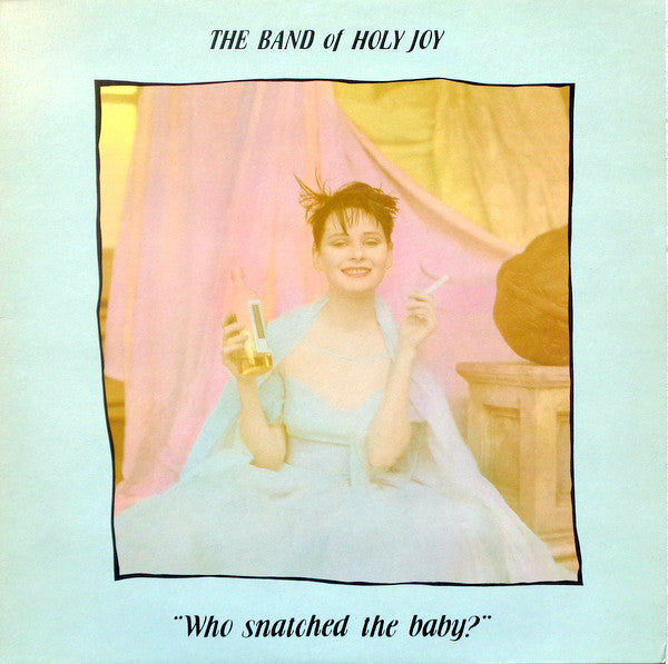 Band Of Holy Joy : Who Snatched The Baby? (12", Single)