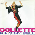 Collette : Ring My Bell (7", Single)