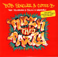 Bob Sinclar & Cutee B Feat. Dollarman, Big Ali & Makedah : Rock This Party (CD, Single, Promo, Car)