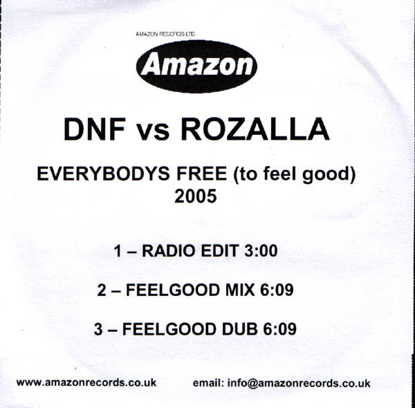 DNF (2) Vs Rozalla : Everybody's Free (To Feel Good) 2005 (CDr, Promo)
