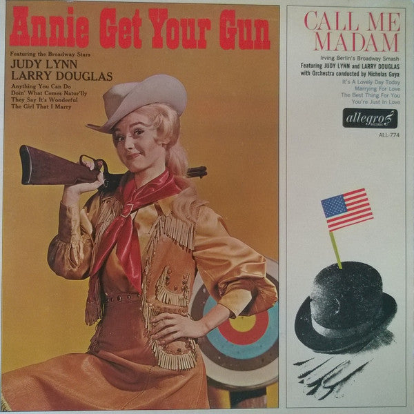 Judy Lynn (2), Larry Douglas (5) : Annie Get Your Gun - Call Me Madam (LP)