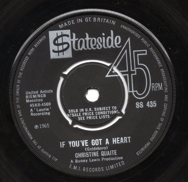 Christine Quaite : If You've Got A Heart (7", Single)
