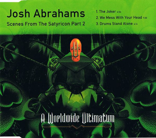Josh Abrahams : Scenes From The Satyricon Part 2 (CD, Maxi)