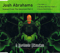 Josh Abrahams : Scenes From The Satyricon Part 2 (CD, Maxi)