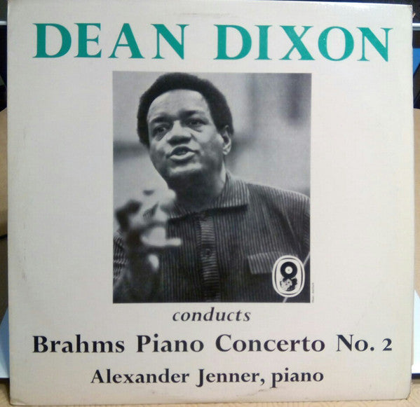 Johannes Brahms - Dean Dixon (2), Alexander Jenner : Dean Dixon Conducts Brahms Piano Concerto No. 2 (LP)