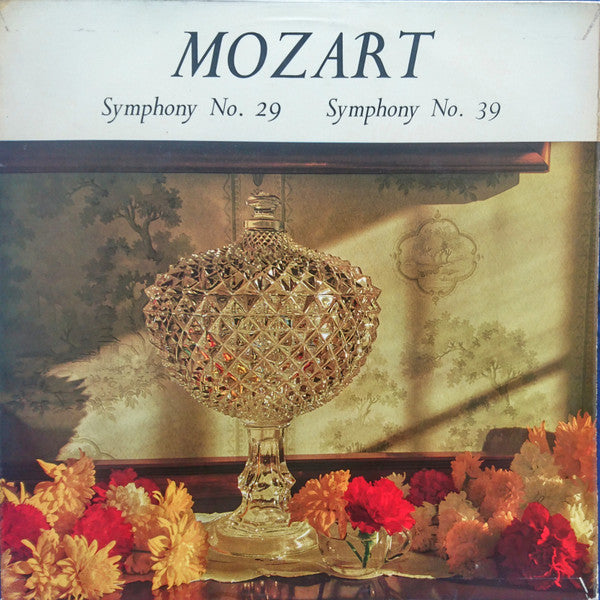 Wolfgang Amadeus Mozart, Sinfonia Of London, Sir Colin Davis : Symphonies Nos. 29 & 39 (LP, Album, Mono, Club, RE)