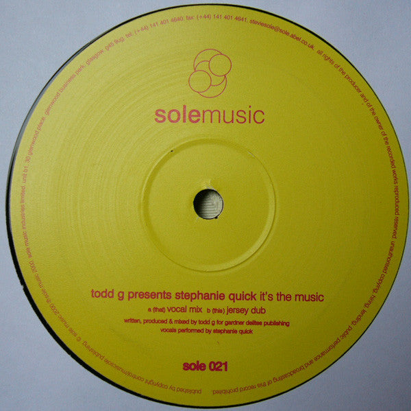 Todd Gardner Presents Stephanie Quick : It's The Music (Original Mixes) (12")