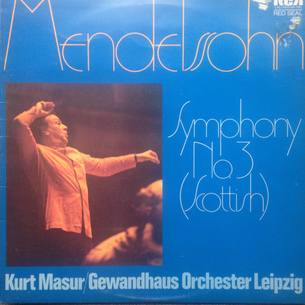 Mendelssohn*, Kurt Masur, Gewandhausorchester Leipzig : Symphony No. 3 (Scottish) (LP)
