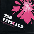 The Typicals : Long And Short EP (CD, EP)