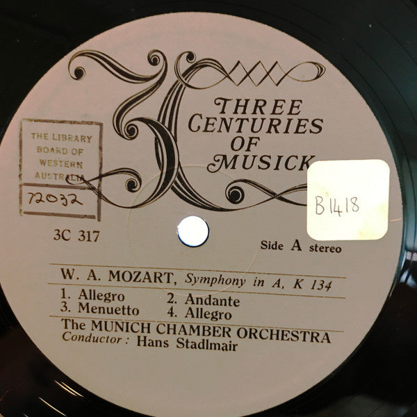 Wolfgang Amadeus Mozart, Münchener Kammerorchester , Conductor Hans Stadlmair : Symphonies K134 & K199 (LP)