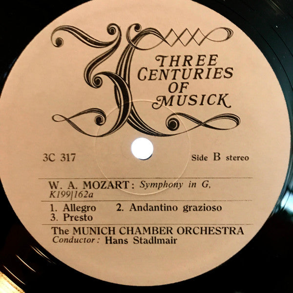 Wolfgang Amadeus Mozart, Münchener Kammerorchester , Conductor Hans Stadlmair : Symphonies K134 & K199 (LP)