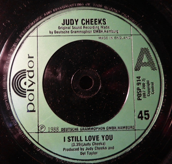 Judy Cheeks : I Still Love You (7", Single, Gre)