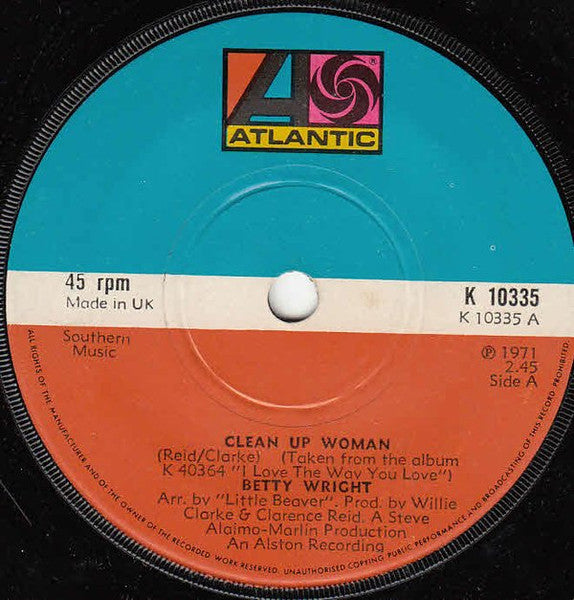 Betty Wright : Clean Up Woman (7", Single, Sol)