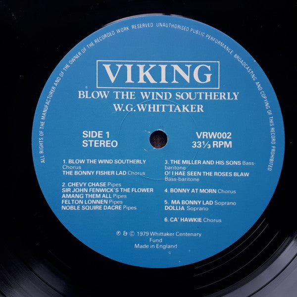 William Gillies Whittaker : Blow The Wind Southerly : Folk Songs & Pipe Tunes From The North Countrie (LP, Album)
