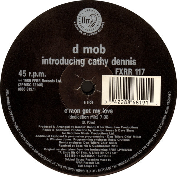 D Mob Featuring Cathy Dennis : C'Mon And Get My Love (Remix) (12")