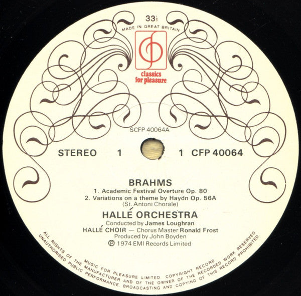 Johannes Brahms, Hallé Orchestra, Hallé Choir, Bernadette Greevy , Contralto, Conducted By James Loughran : Academic Festival Overture / Variations On A Theme By Haydn / Tragic Overture / Rhapsody For Alto, Chorus And Orchestra (LP, Album)