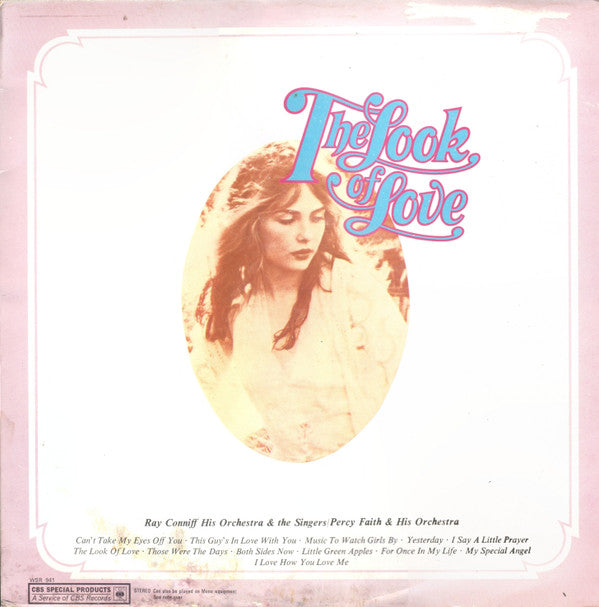 Ray Conniff & His Orchestra & Singers / Percy Faith & His Orchestra : The Look Of Love (LP, Comp)