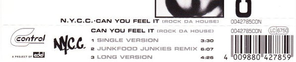 N.Y.C.C. : Can You Feel It (Rock Da House) (CD, Maxi)