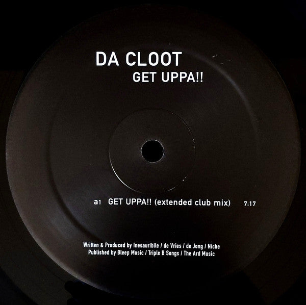 Da Cloot : Get Uppa!! (12")