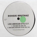 Boogie Bruthaz : Love American Style E.P. (12", EP, Promo)