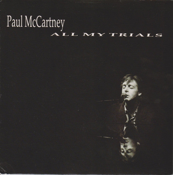 Paul McCartney : All My Trials (7", Single, Inj)