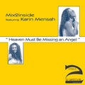 Mix2Inside Feat. Karin Mensah : Heaven Must Be Missing An Angel (12")