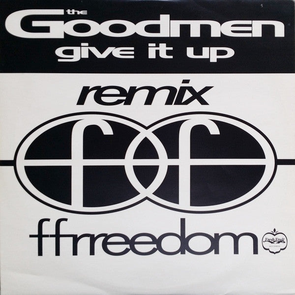 The Good Men : Give It Up (Remix) (12")