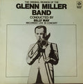 Glenn Miller Band* Conducted By Billy May : The Original Reunion Of The Glenn Miller Band - Recorded Live In Concert (LP, Album)