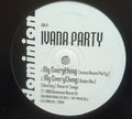 Ivana Party : My Everything (12", Promo)