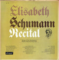 Elisabeth Schumann : Recital / Songs Of Felix Mendelssohn Robert Franz And Hugo Wolf (LP, Mono)