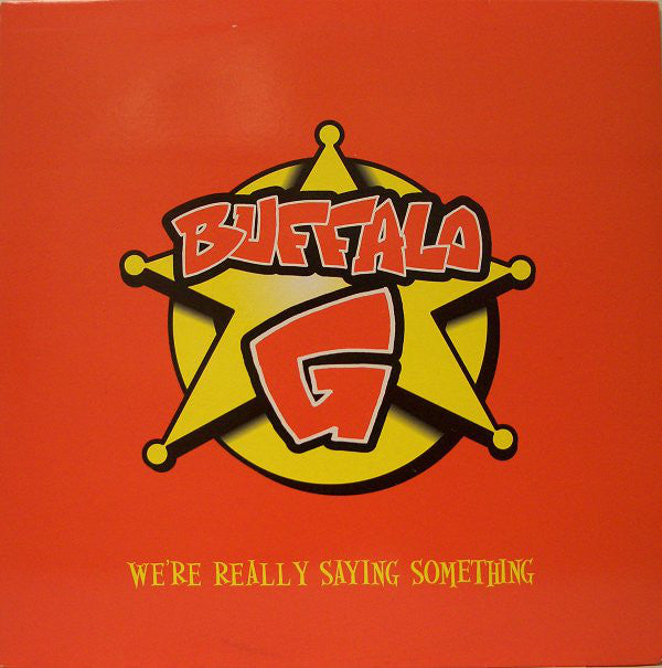 Buffalo G : We're Really Saying Something (12", Promo)