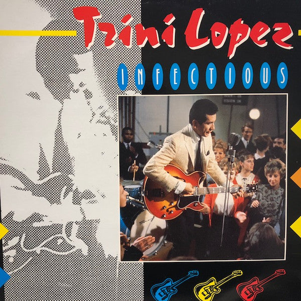 Trini Lopez : Infectious (LP, Comp)