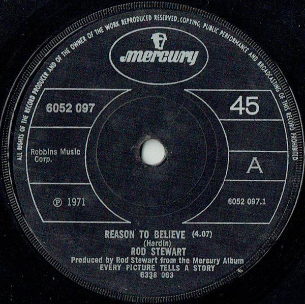 Rod Stewart : Reason To Believe (7", Single, Sol)