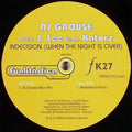 DJ Grouse Pres. J.Lee Feat. Katorz : Indecision (When The Night Is Over) (12")