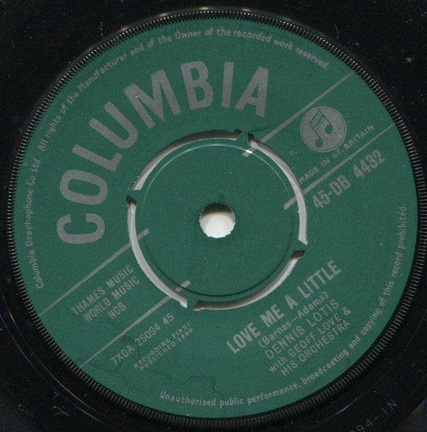 Dennis Lotis : Love Me A Little (7")