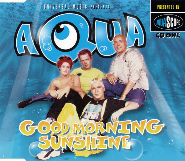 Aqua : Good Morning Sunshine (CD, Single, Enh, CD1)