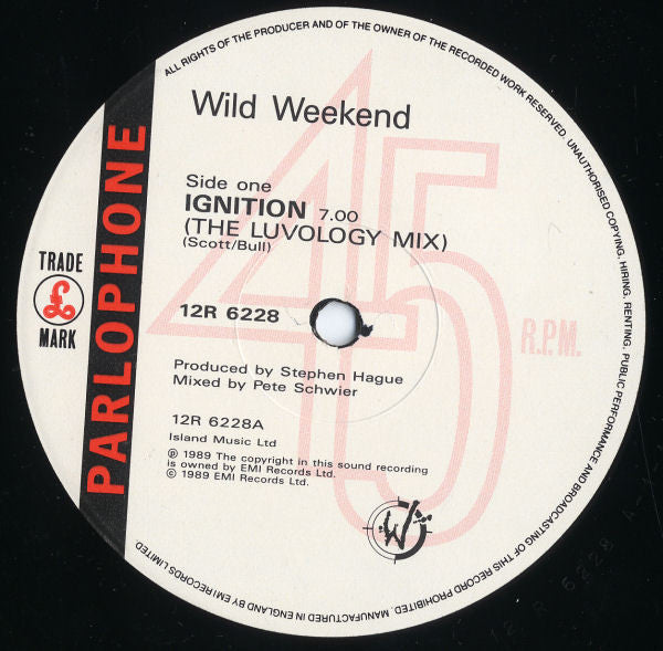 Wild Weekend (2) : Ignition (12")