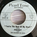 Freddy Johnson And The Sounds Of Soul : You're The Beat Of My Heart / That Ain't Right (7", Single)