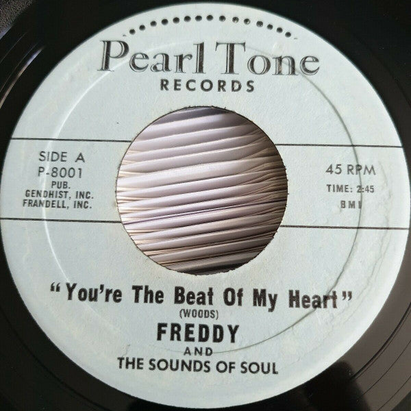 Freddy Johnson And The Sounds Of Soul : You're The Beat Of My Heart / That Ain't Right (7", Single)