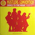 Hustlers Convention : Dance To The Music (12")