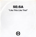 Se:Sa : Like This Like That (CDr, Single, Promo)