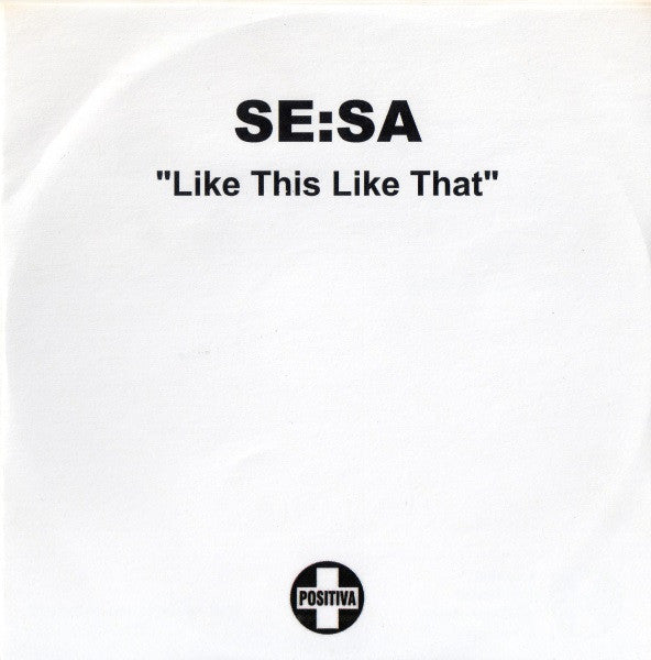 Se:Sa : Like This Like That (CDr, Single, Promo)