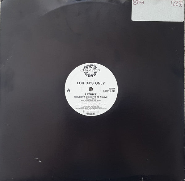 Latrice Brown : Wouldn't You Like To Be In Love (12", Promo)