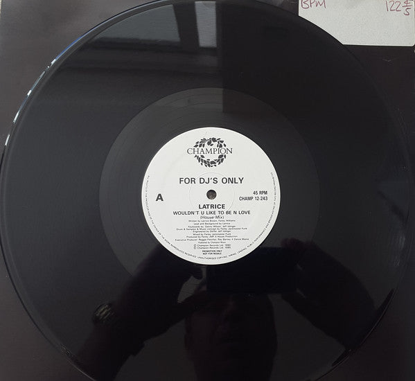 Latrice Brown : Wouldn't You Like To Be In Love (12", Promo)