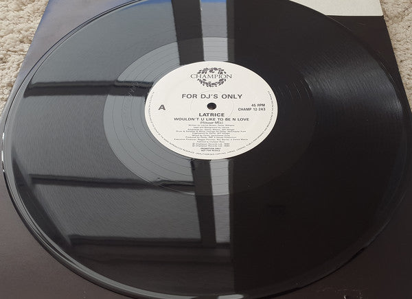 Latrice Brown : Wouldn't You Like To Be In Love (12", Promo)