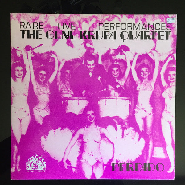 The Gene Krupa Quartet : "Perdido" Rare Live Performances (LP, Comp, Mono)